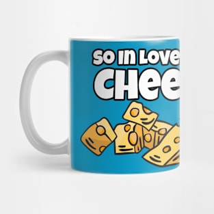 So in Love with Cheese Mug